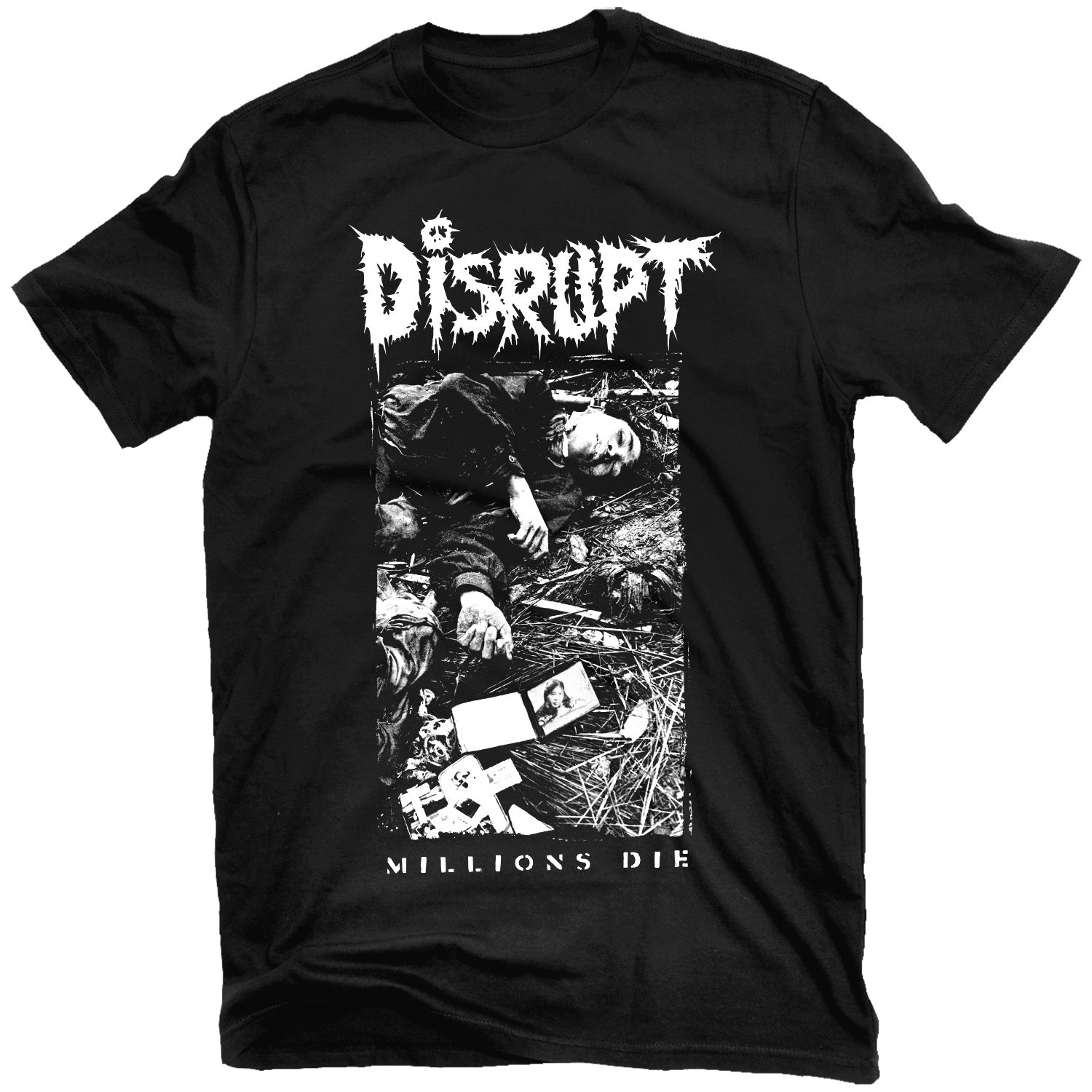 Disrupt "Millions Die" T-Shirt